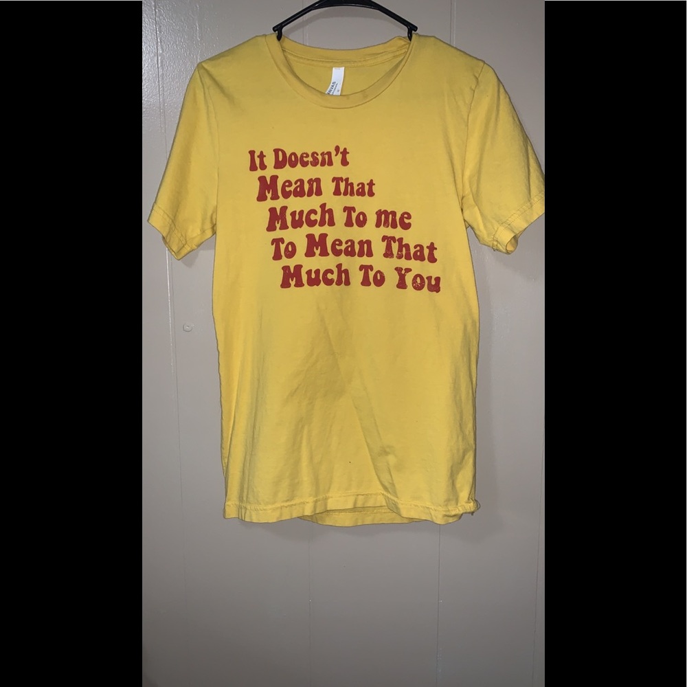 Graphic Tee with quote!